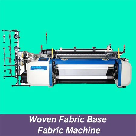 Woven fabric Base Fabric Machine